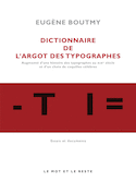 Dictionnaire de l'argot des typographes